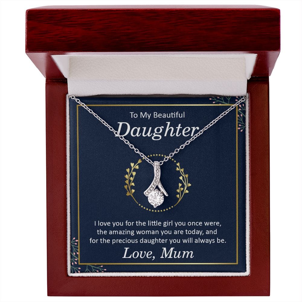 To my beautiful daughter Necklace