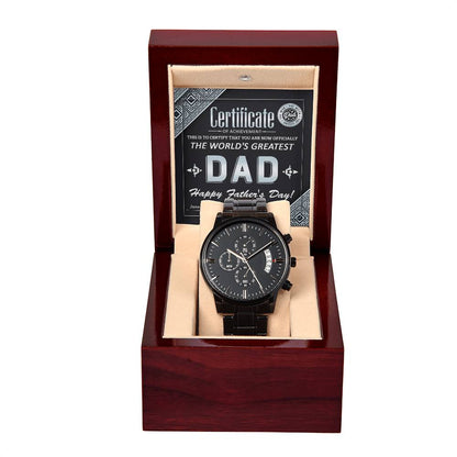 Certificate of Achievement for the World's Greatest Dad: Black Chronograph Watch