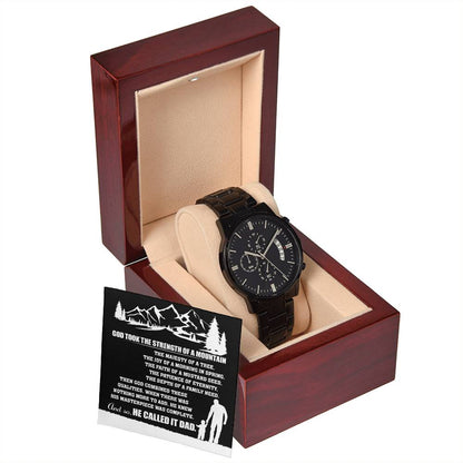 To My Dad: The Strength of My Mountains: Black Chronograph Watch