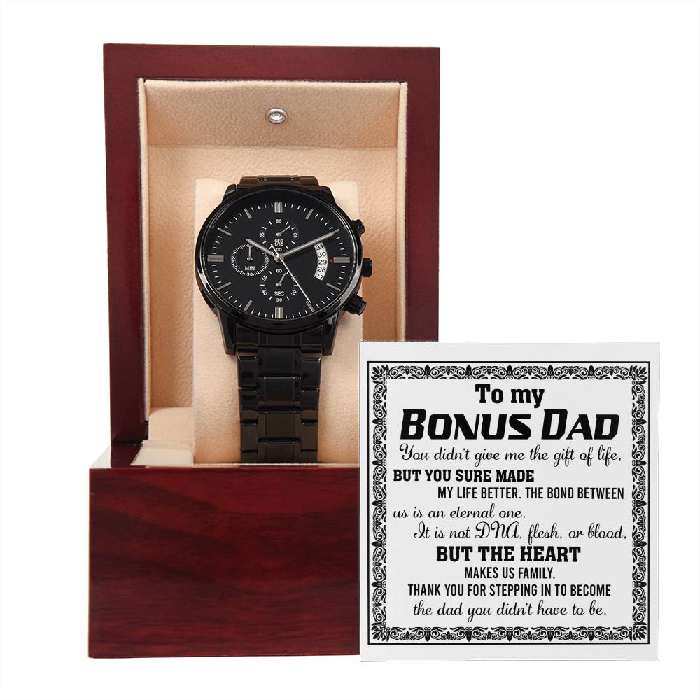 To My Bonus Dad Thank you for Stepping in Black Chronograph Watch