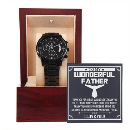 To My Wonderful Dad: Black Chronograph Watch