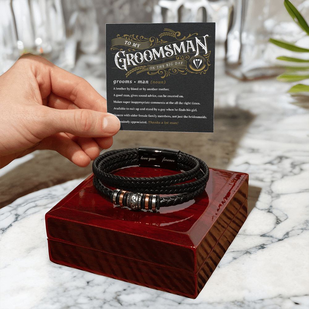 To My Groomsman - Thank You Men's "Love You Forever" Bracelet