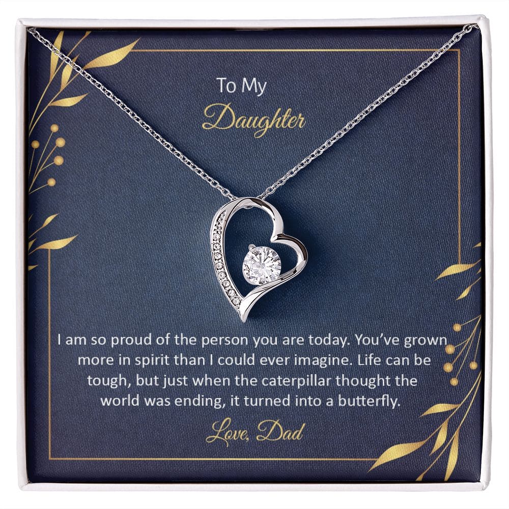 To My Daughter - I am so pround of the person you are today | Love Heart Necklace