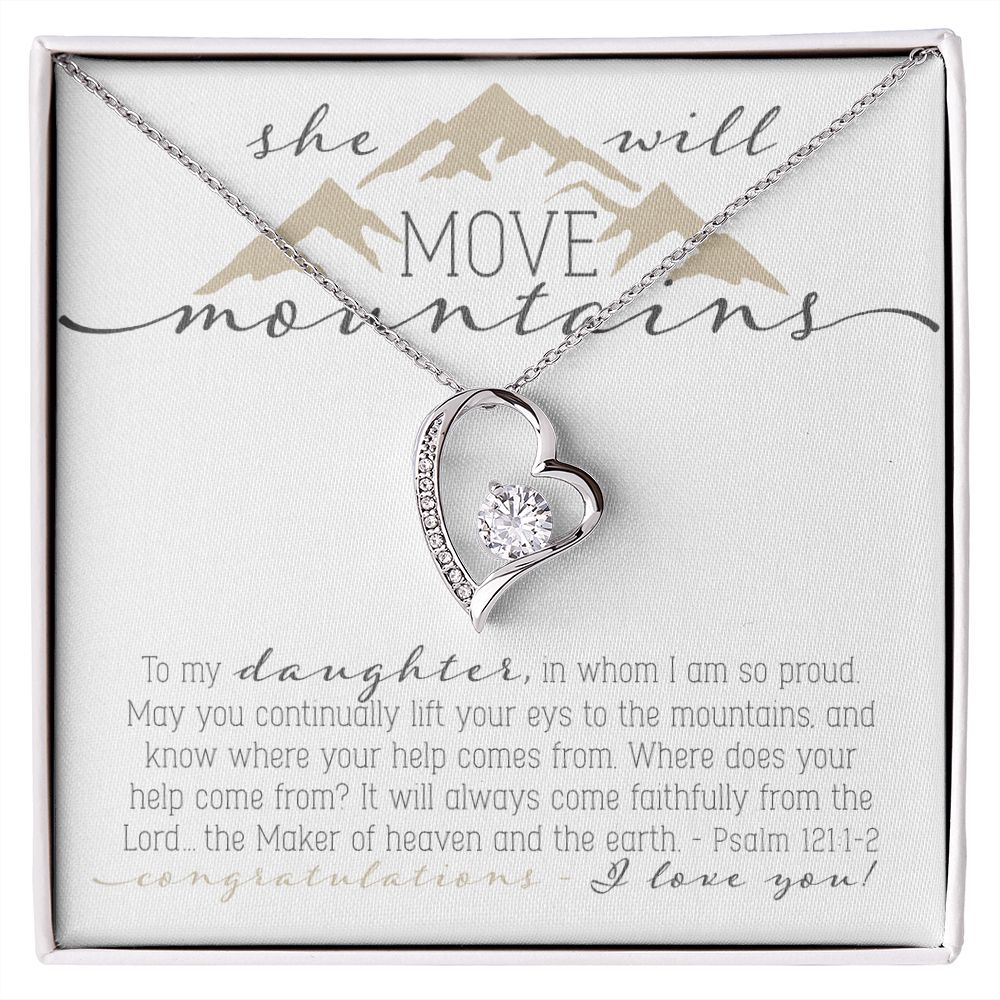 To My Daughter, You will move Mountains Necklace