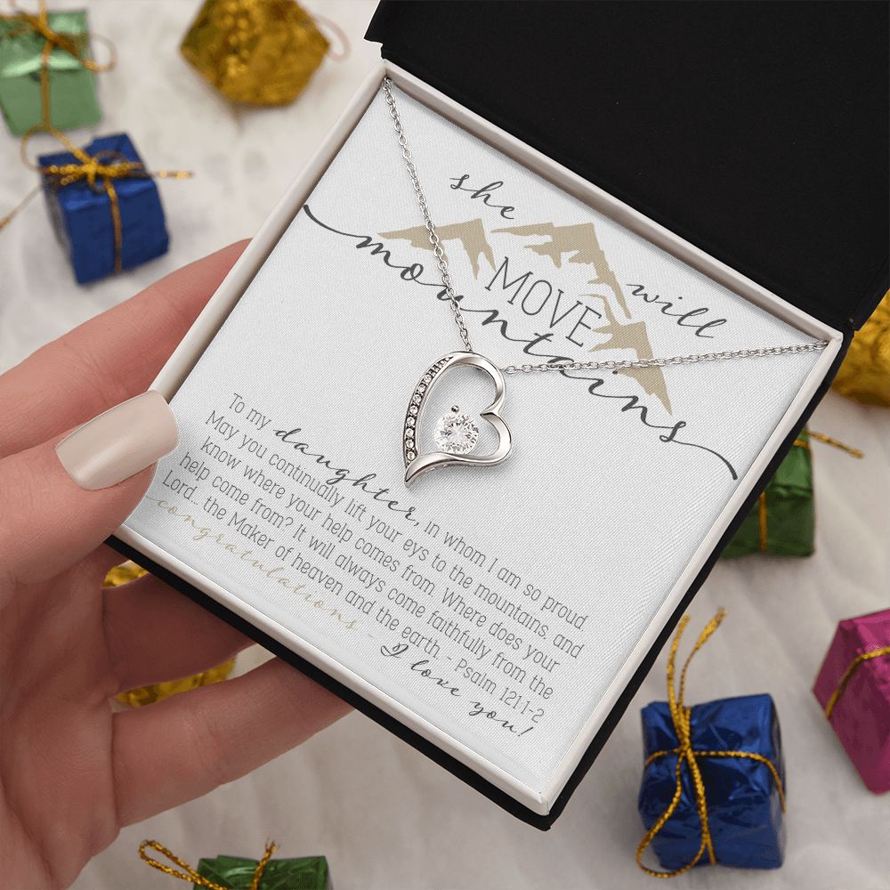 To My Daughter, You will move Mountains Necklace