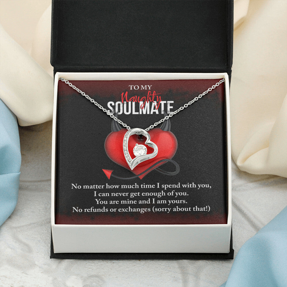 To my naughty Soulmate Forever Love Necklace