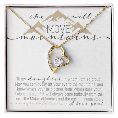 To My Daughter, You will move Mountains Necklace