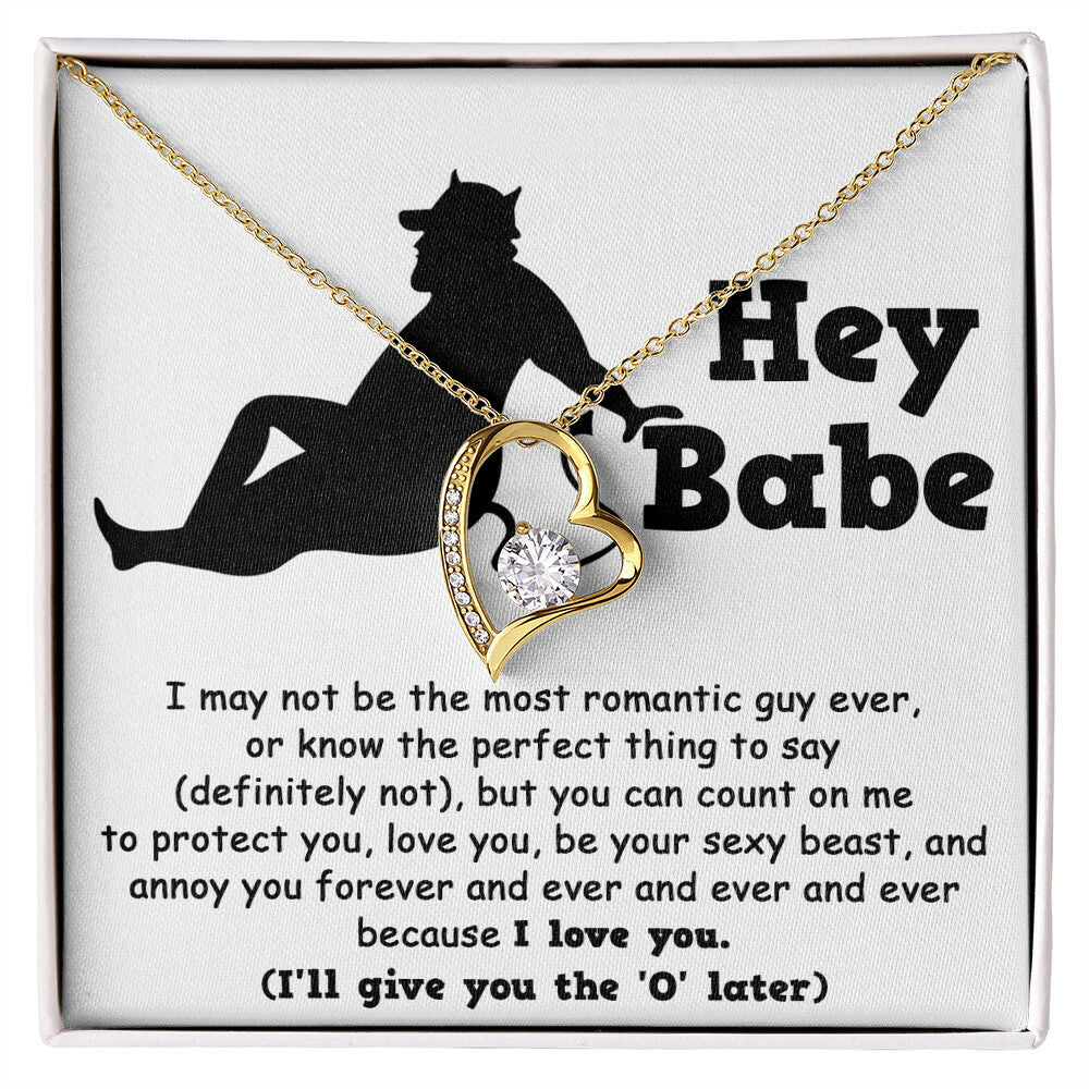 Hey Babe Forever Love Necklace