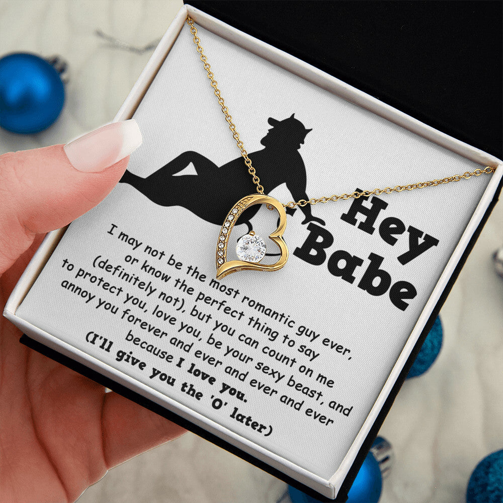 Hey Babe Forever Love Necklace