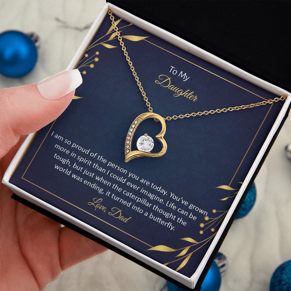 To My Daughter - I am so pround of the person you are today | Love Heart Necklace