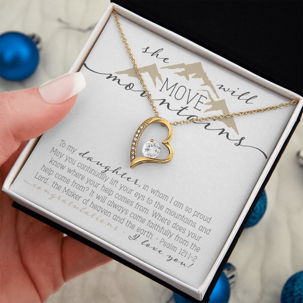 To My Daughter, You will move Mountains Necklace