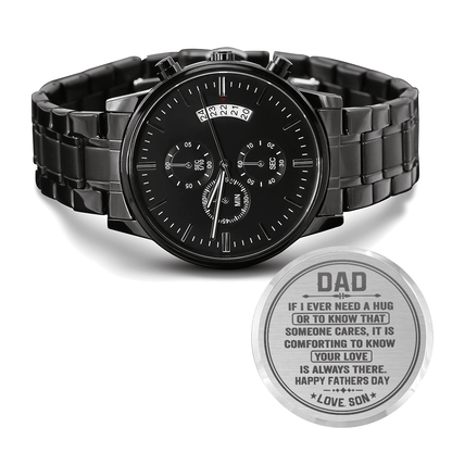 To my Dad Timeless Engraved Design Black Chronograph Watch