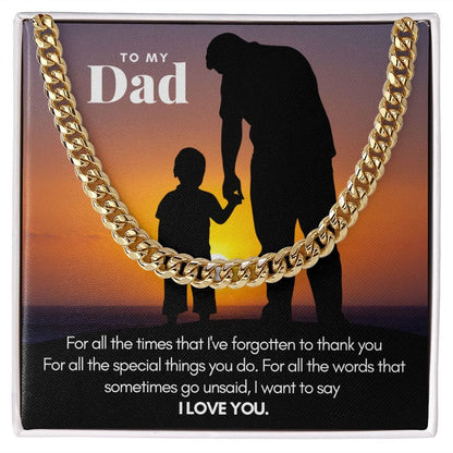 To My Dad Thank You | Cuban Link Chain