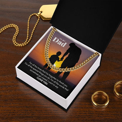 To My Dad Thank You | Cuban Link Chain