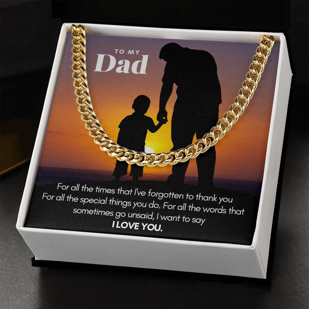 To My Dad Thank You | Cuban Link Chain