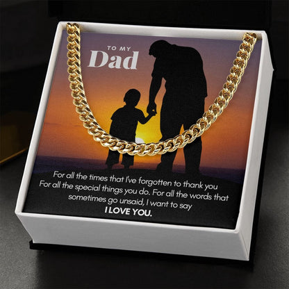 To My Dad Thank You | Cuban Link Chain