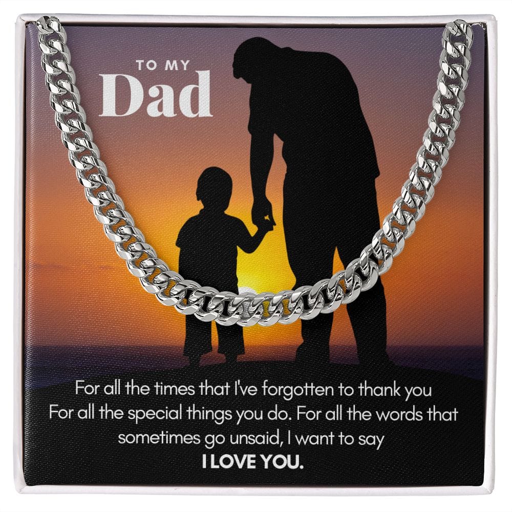To My Dad Thank You | Cuban Link Chain