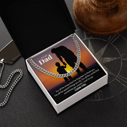 To My Dad Thank You | Cuban Link Chain