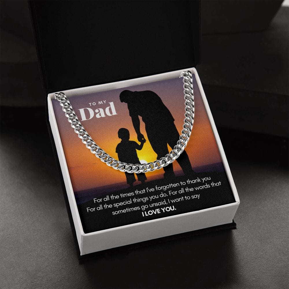 To My Dad Thank You | Cuban Link Chain