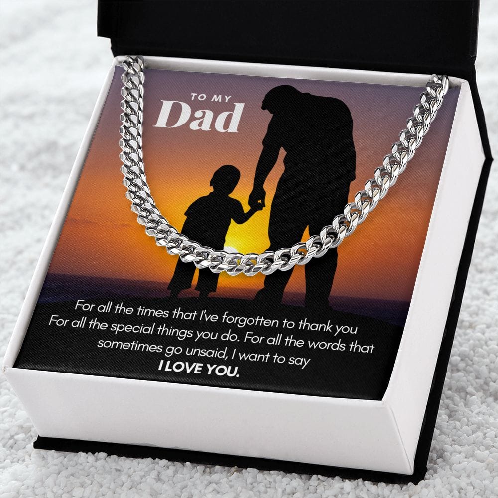 To My Dad Thank You | Cuban Link Chain