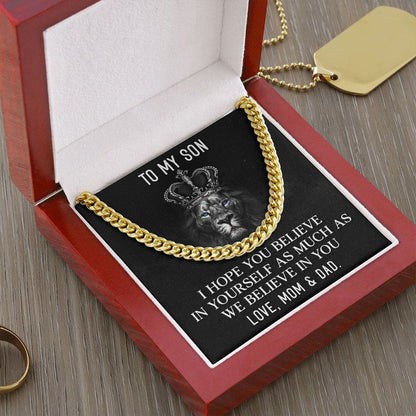 To my Son I Believe in you | Cuban Link Chain