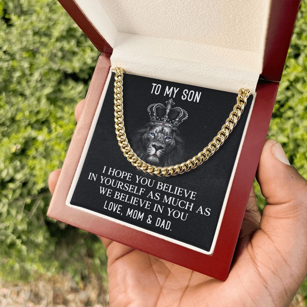 To my Son I Believe in you | Cuban Link Chain