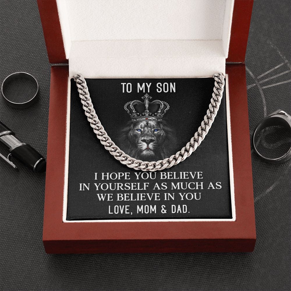To my Son I Believe in you | Cuban Link Chain