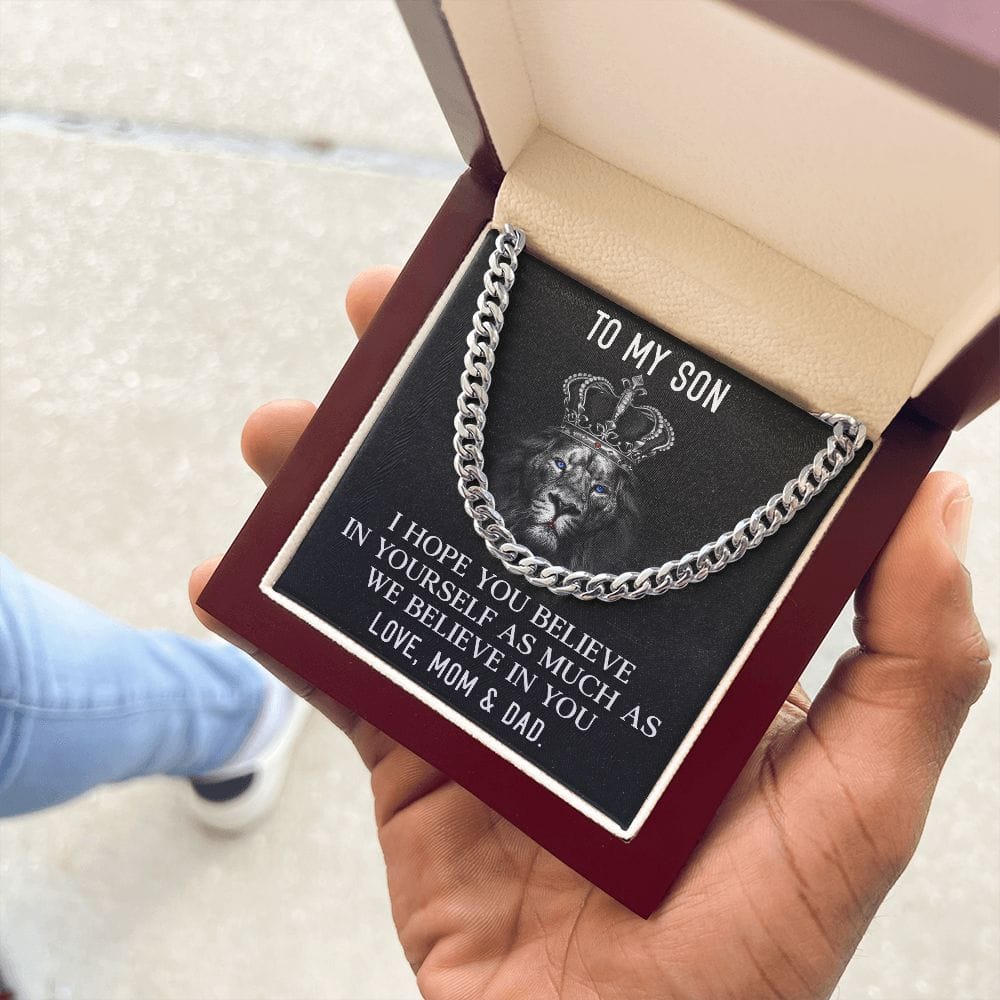 To my Son I Believe in you | Cuban Link Chain