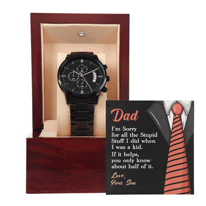 To my Dad, Sorry | Black Chronograph Watch