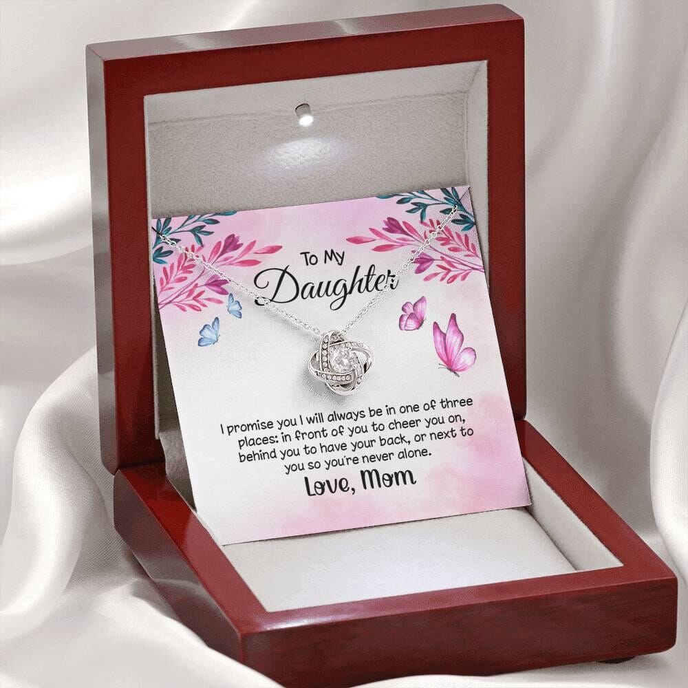 To my daughter I promise you I will always be there | Love knot Necklace